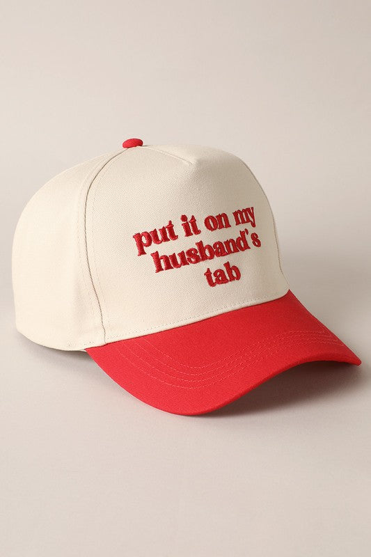 Put It On My Husbands Tab Hat