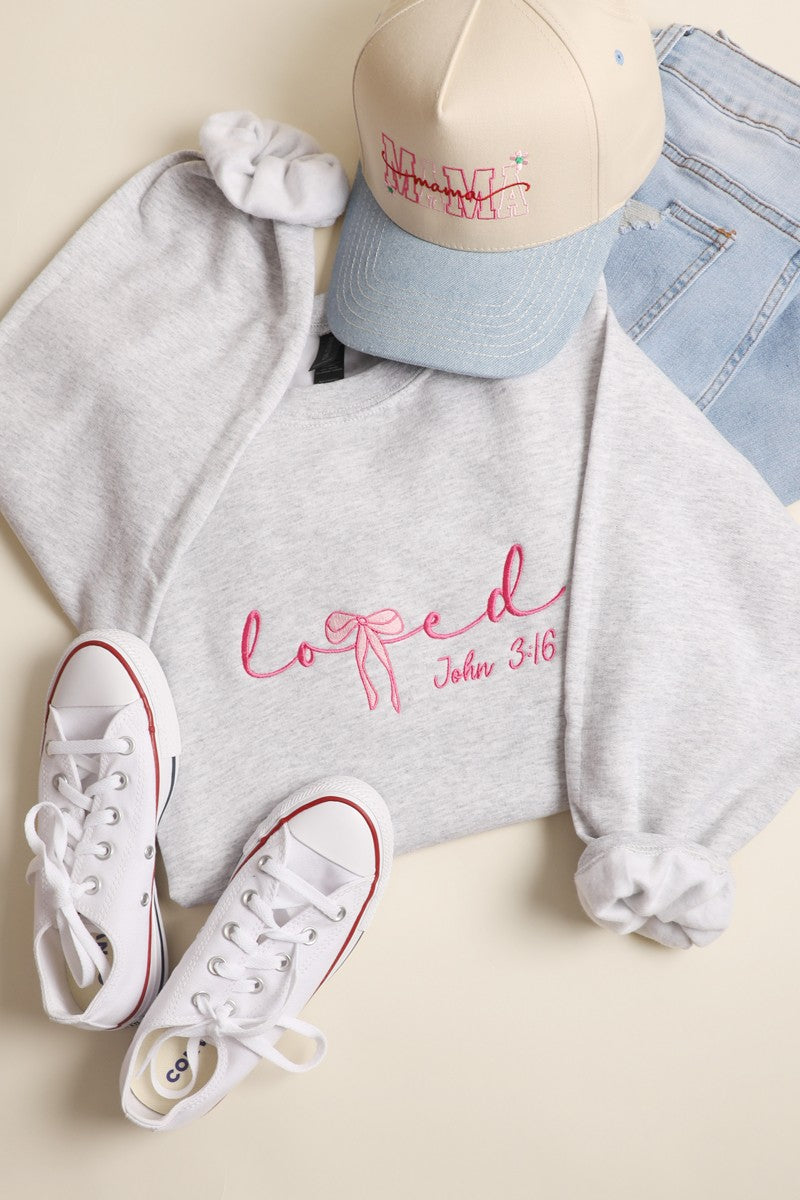 LOVED JOHN 3:16 Sweatshirt