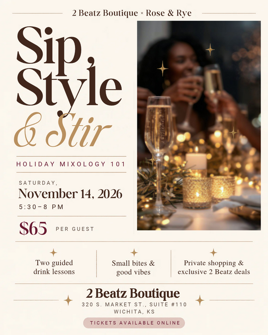 Sip Style & Stir - Holiday Mixology Class W/ Rose & Rye